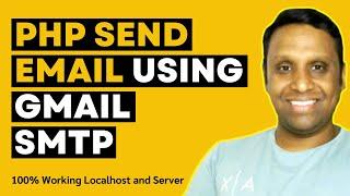 PHP Send Email using Gmail SMTP | 100% Working on Localhost and Server | PHPMailer | Source Code
