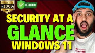 Security At a Glance Windows 11