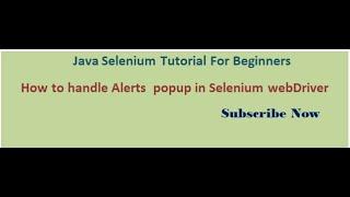 How to handle ALERT AND CONFIRMATION POPUP in Selenium WebDriver