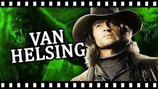 Was VAN HELSING Really That Bad?