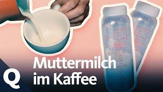 Sozialexperiment: Erwachsene trinken Muttermilch | Quarks