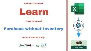 How to Import Purchase Without Inventory data from Excel to Tally