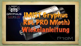 IMIST Gryphus PRO M RDL Wickelanleitung