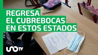 Cubrebocas vuelve en iglesias, hospitales y universidades de estos estados de México