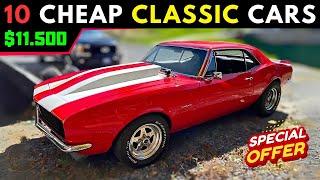 Crazy Cheap Classics - 10 Classic Cars for Sale Starting at Just $11,500!