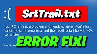 How To Fix SrtTrail.txt C /Windows/System32/LogFiles/srt/SrtTrail.txt Windows 11/10 [NEW 2024]