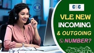 CSC Vle New Update | 14599 is the helpline number for both incoming & outgoing calls CSC Vle Society