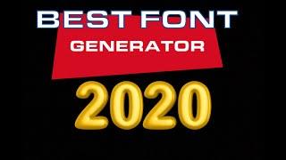 Best FREE Font Generator for 2020