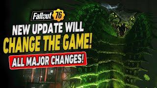 HUGE NEW UPDATE! | 7 Changes Coming to Fallout 76!