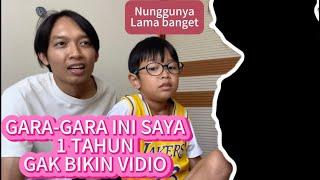 KLARIFIKASI SATU TAHUN LEBIH TIDAK UPLOAD VIDEO