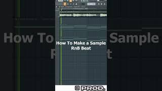 How To Make A Sample RnB Beat