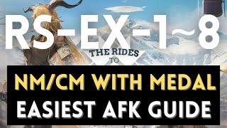 RS-EX-1~8 NM/CM with Medal Easiest AFK Guide 【Arknights】