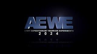 Army Expeditionary Warrior Experiment (AEWE) 2024