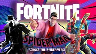 Spider-Verse Characters Playing Fortnite: Episode 6 | NEW SPIDER-VERSE SKINS!