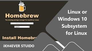 homebrew install: Homebrew install on windows OS (2019)