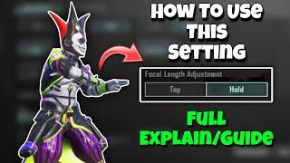 Focal Length Adjustment Bgmi | Focal length Adjustment Setting Bgmi | Full Explain/Guide