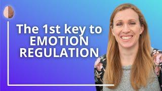 Emotional Regulation - The First Step: Identify your Emotions - Willingness