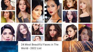 24 Most Beautiful Faces in The World-2022 List