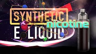 Synthetic Nicotine E-liquid Comparison and Breakdown  Is Synthesized E-Juice Better