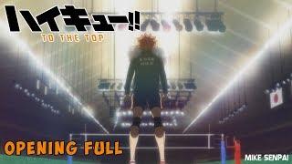 [AMV] Haikyuu!!: TO THE TOP Opening Full