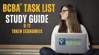 Use Token Economies | BCBA® Task List Study Guide G17 | ABA Exam Review