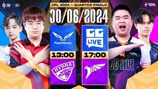 FLASH WOLVES vs HYDRA | GG LIVE vs TALON - TỨ KẾT APL 2024 | NGÀY 30/06