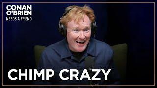 Conan’s Wife Compares Him To A Chimpanzee | Conan O'Brien Needs A Friend