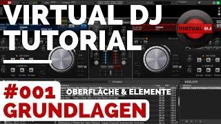 Virtual DJ Tutorial Deutsch | #001 DJ Grundlagen  Mixen lernen Anfänger German | Virtual DJ Spotify