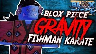 The Power of The Gravity Devil Fruit & Fishman Karate | Blox Piece Update 5 in Roblox | iBeMaine