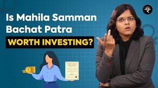 Is Mahila Samman Savings Certificate worth investing? | CA Rachana Ranade