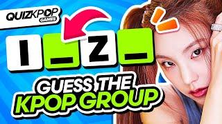 GUESS THE GROUP NAME WITH MISSING LETTERS  | QUIZ KPOP GAMES 2023 | KPOP QUIZ TRIVIA