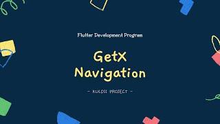 FLUTTER 77 GetX Navigation (Tutorial Flutter Bahasa Indonesia)