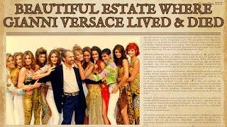 Gianni Versace Documentary. Where Gianni Lived and Died #Versace #documentary