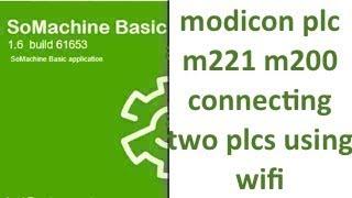 SoMachine Basic modicon plc m221 m200 connecting two plcs using wifi