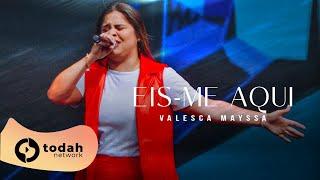 Valesca Mayssa | Eis-me Aqui [Ore Comigo Music Festival]