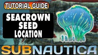 How To Get The Sea Crown Seed IN SUBNAUTICA