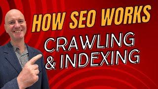 How Google's Search Engine Work: Crawling and Indexing Tutorial