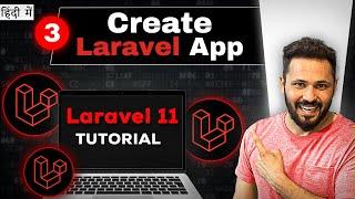 Laravel 11 tutorial in hindi #3 Create Laravel App #laravel11