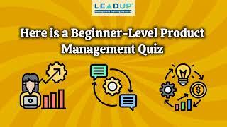 Product Management Quiz for Beginners #4  | GTM Strategy, Customer Feedback & Scaling | LEADUP