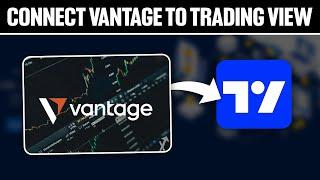 How To Connect Vantage To TradingView 2024! (Full Tutorial)