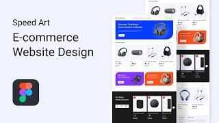 E-commerce Website Design | UI/UX Speed Art | Figma Tutorial