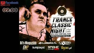 Trance Classic Night // 1998-2005 // 100% Vinyl // Mixed By DJ Goro