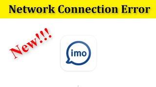 How To Fix imo Network Connection Problem Android || Fix imo Internet Connection Problem Android