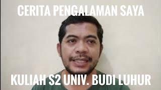 Pengalaman Kuliah S2 Mkom di Universitas Budi Luhur tahun 2021-2022