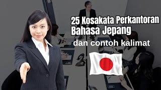 25 Kosakata Perkantoran Bahasa Jepang yang Wajib Kamu Tahu! Wajib Hafal Kalau Ingin Kerja di Jepang