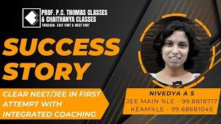 CLEAR NEET/JEE IN FIRST ATTEMPT WITH INTEGRATED COACHING.#profpcthomasclasses #jeemain #jeemain2025