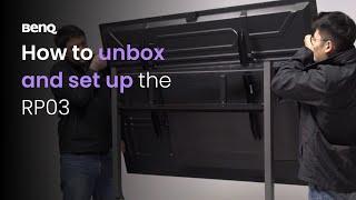 How to unbox and setup the RP03 | BenQ Education