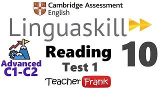 10. Linguaskill Reading Advanced Test 1 - Level C1 and C2