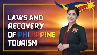 LAWS AND RECOVERY ON PHILIPPINE TOURISM | Patricia Lauraine Torres | LPU-Batangas