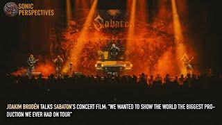 JOAKIM BRODÉN Talks SABATON’s Concert Film: “I Was The Biggest Production We Ever Had On Tour"